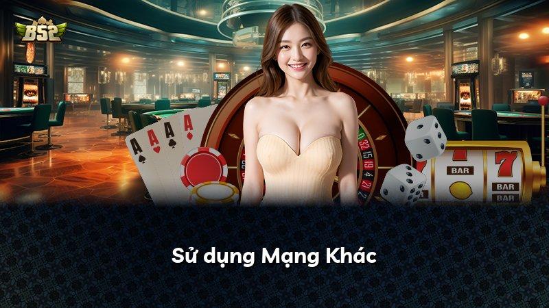 Sử dụng Mạng Khác